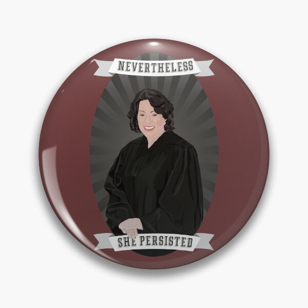 Item preview, Nevertheless: Sonia Sotomayor designed and sold by PrettySickArt.
