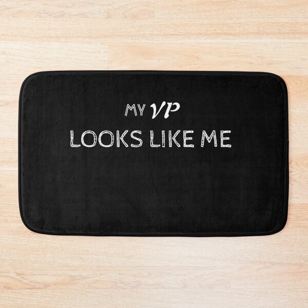Item preview, My Vp Looks Like Me  designed and sold by TINASTORESHOPE.