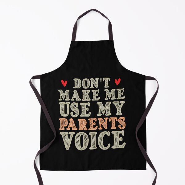 Item preview, Don't Make Me Use My Parents Voice, Cute Funny Gift Ideas For Parents designed and sold by awesomedraw.