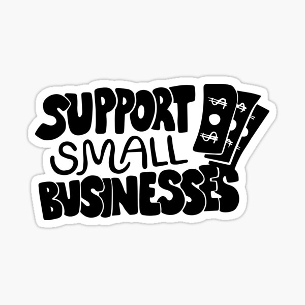 Item preview, Support Small Business designed and sold by Knightlifeshop.