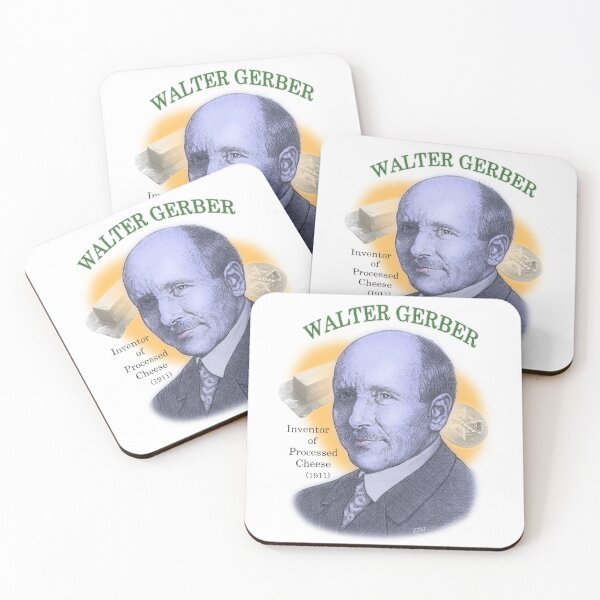 Item preview, Walter Gerber, Inventor of Processed Cheese designed and sold by Inventor of the....