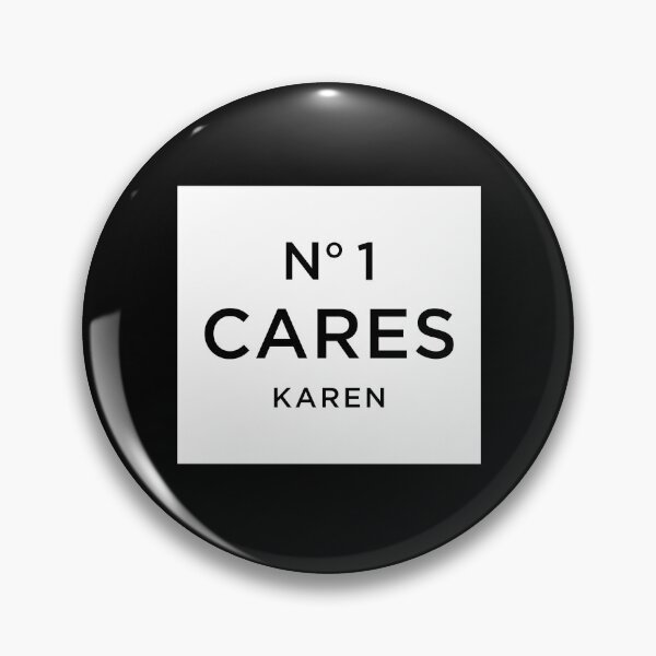 Item preview, No 1 Cares, Karen! Anti Karen designed and sold by SixforSix.