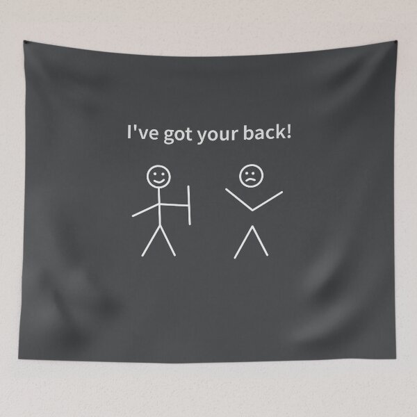 Item preview, I've got your back designed and sold by Bubble Co Clothing and Accessories.