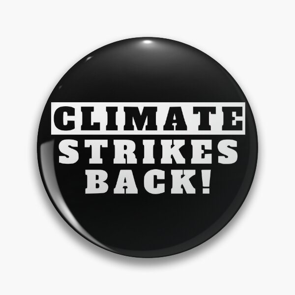 Item preview, climate strikes back designed and sold by TShirtsByMs.