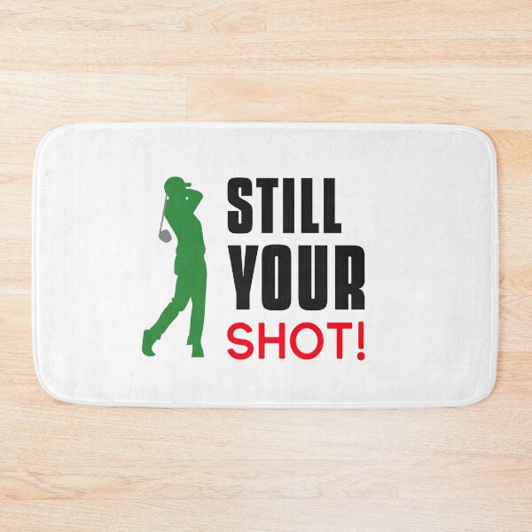 Item preview, STILL YOUR SHOT! designed and sold by GJLee.