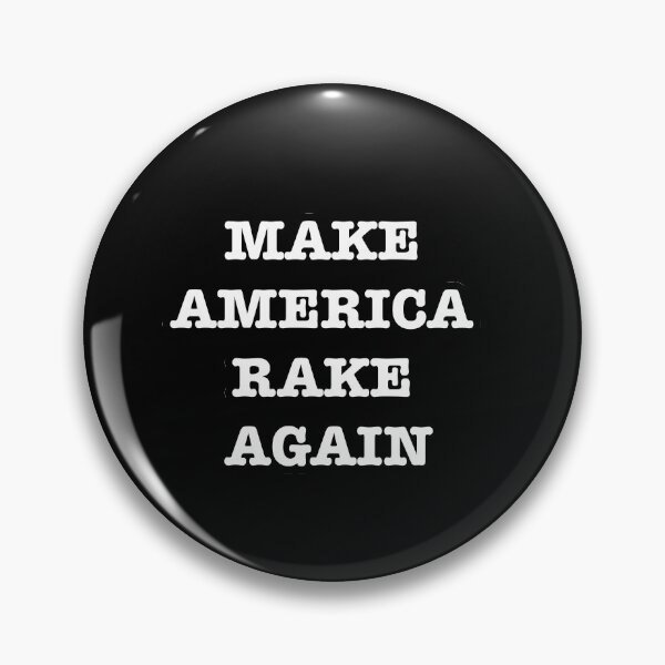 Item preview, Make America Rake Again 2020 designed and sold by famoso.