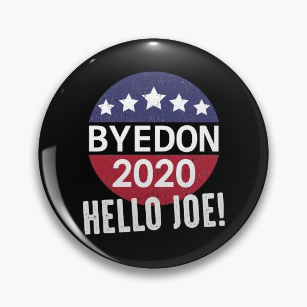 Item preview, Byedon Hello Joe Biden Bye Don 2020 designed and sold by RandomStuffShop.