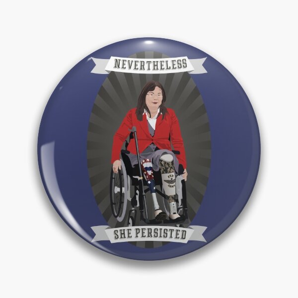 Item preview, Nevertheless: Tammy Duckworth designed and sold by PrettySickArt.