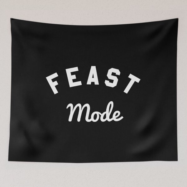 Item preview, Feast Mode designed and sold by flippinsg.