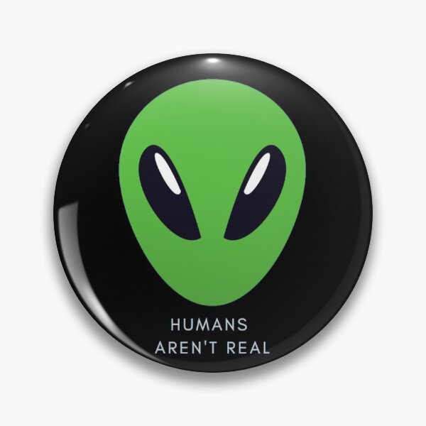 Item preview, Alien -Humans aren't real designed and sold by kkavtaradze.