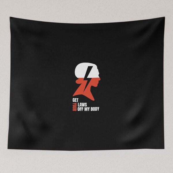 Item preview, Get Your Laws Off My Body - Strajk Kobiet designed and sold by InnaPo ⭐⭐⭐⭐⭐.