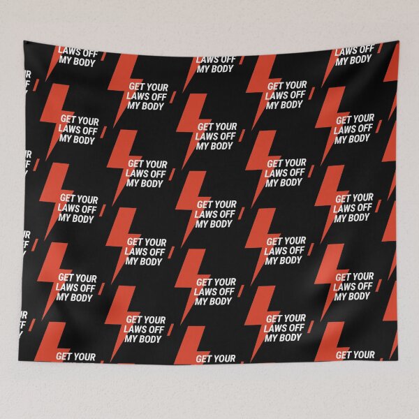 Item preview, Get Your Laws Off My Body - Strajk Kobiet designed and sold by InnaPo ⭐⭐⭐⭐⭐.
