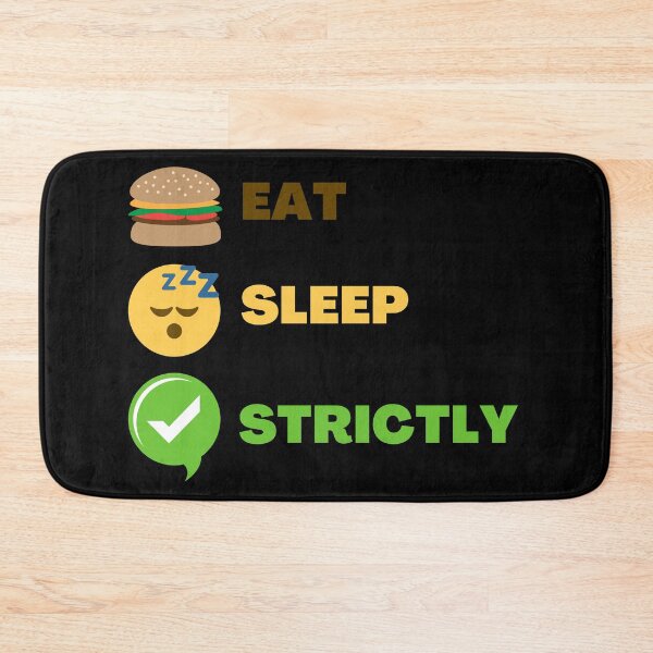 Item preview, Eat Sleep Strictly designed and sold by AutumnVibeShop.