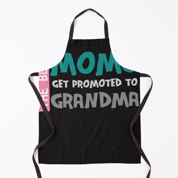 Item preview, The best moms get promoted to grandma designed and sold by manardesign.