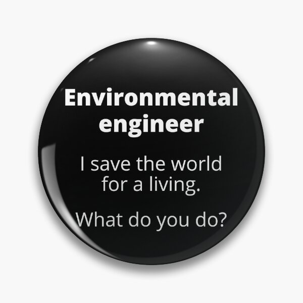 Item preview, Environmental Engineer Save the World For a Living designed and sold by WhimsicaliTee.