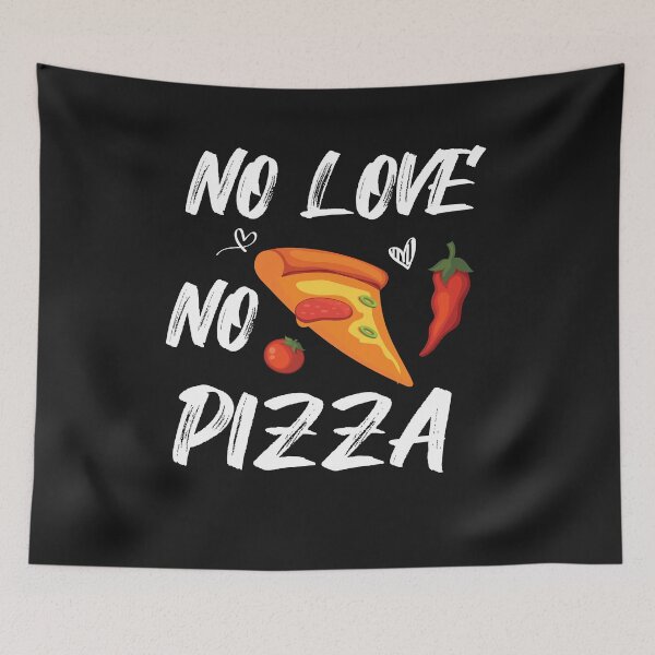 Item preview,  No Love No Pizza designed and sold by POSITIVEHL HL.