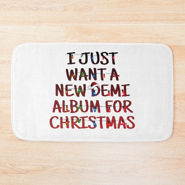Item preview, 'I JUST WANT A NEW DEMI ALBUM FOR CHRISTMAS' designed and sold by lovaticart.