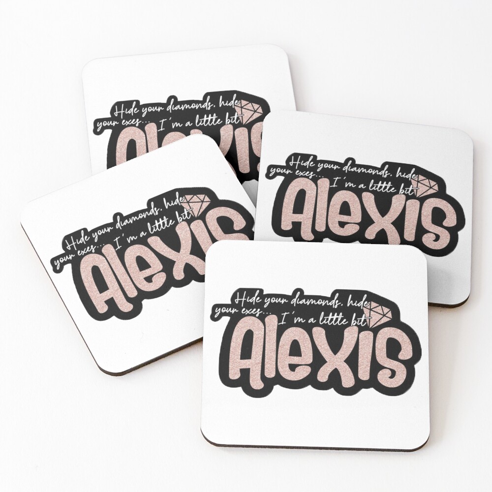 Alexis - Hide your diamonds. Coasters (Set of 4)