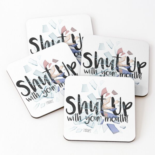 Item preview, Shut up with your mouth! designed and sold by brudyr.