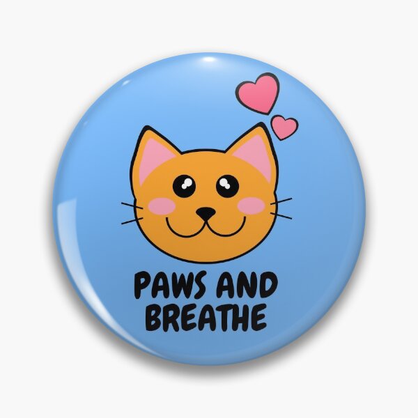Item preview, Paws and Breathe, Orange Kawaii Cat, Just Breathe designed and sold by Midsummer1942.
