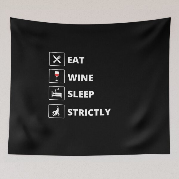 Item preview, eat sleep wine dance, dancing lover quarantine shirts designed and sold by saitielvis.