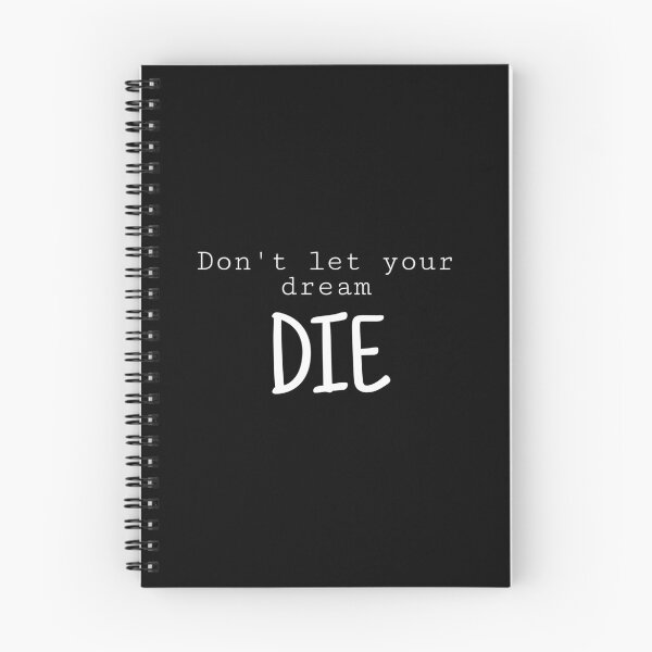 Item preview, Don't let your dream DIE designed and sold by baebiieE.