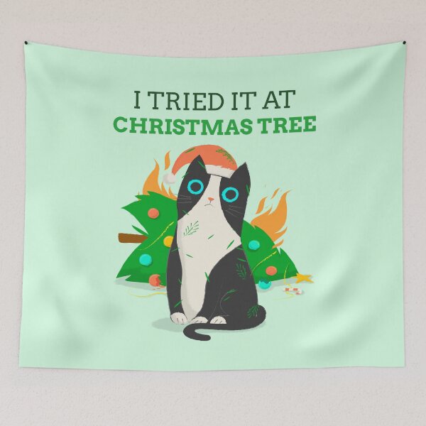 Item preview, I Tried it At Christmas Tree, Funny Cat burned out the Christmas tree without any regret designed and sold by arrowroses.