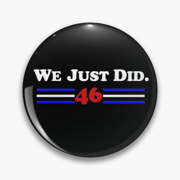 Item preview, We Just Did. 46 designed and sold by avocadoco.