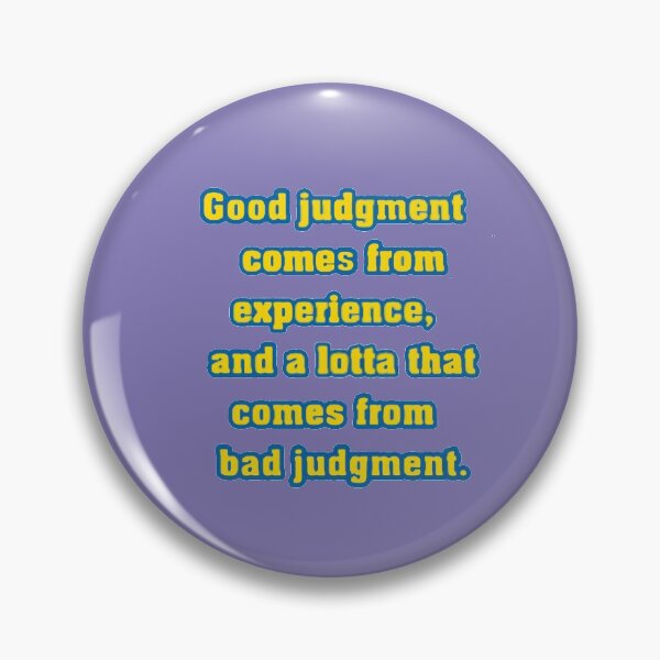Item preview, Good Judgement designed and sold by SwampfoxDesign.