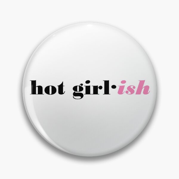 Item preview, Hot Girl·ish designed and sold by ThingsByJoy.