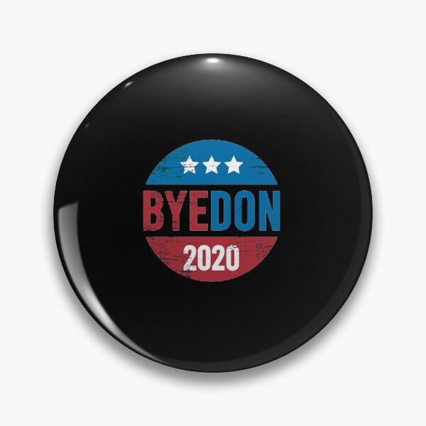 Item preview, Bye Don 2020 ByeDon Button Funny Joe Biden Anti-Trump  designed and sold by HMMOUCH.