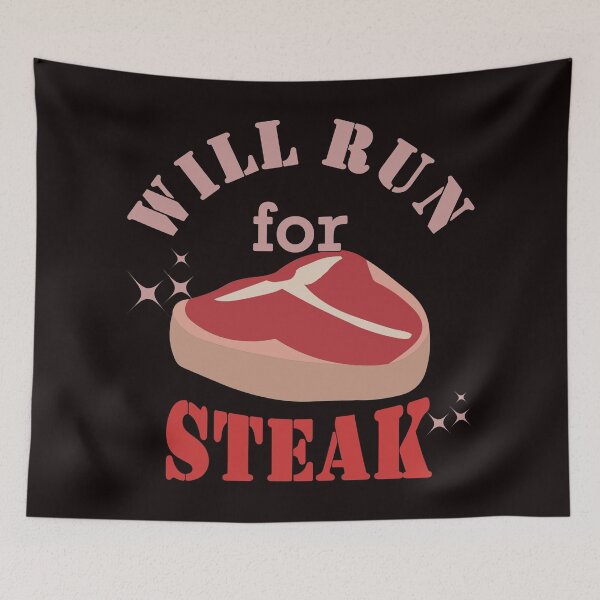 Item preview, Will Run For Steak - Cool Text Graphics and Steak for Thanksgiving Gift designed and sold by leo121687.