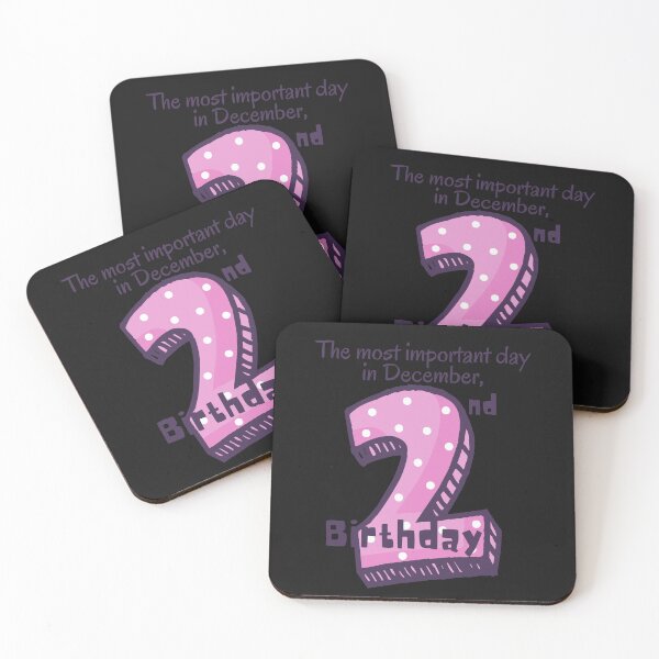 Item preview, second 2nd girl, birthday, most important day in December designed and sold by amy greaves.