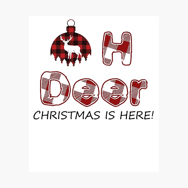Artikelvorschau, oh Hirsch Weihnachten ist da entworfen und verkauft von PERsonalthreads.
