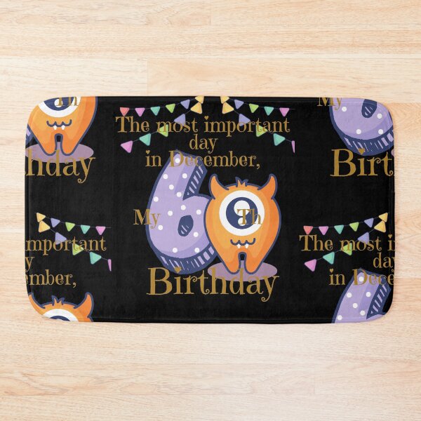 Item preview,  my sixth 6th birthday, most important day in December,girl/boy, designed and sold by amy greaves.