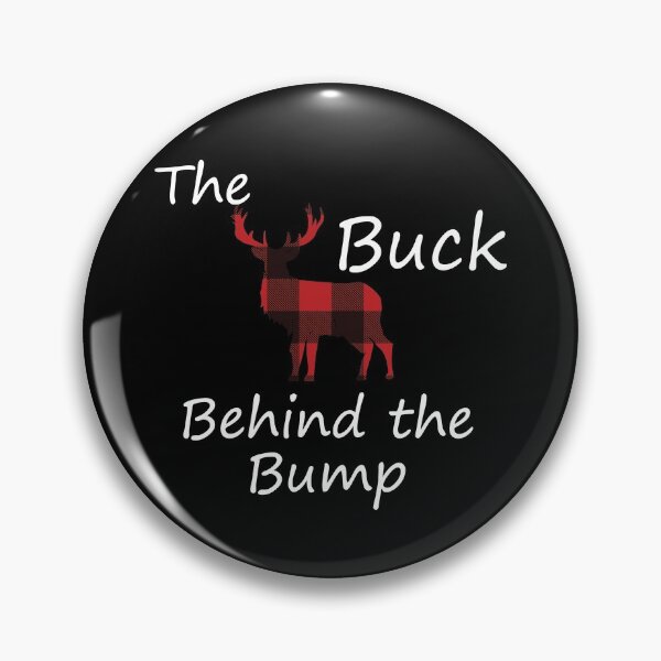 Item preview, buck behind the bump designed and sold by PERsonalthreads.
