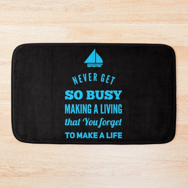 Item preview, Never Get So Busy designed and sold by Mamibo.