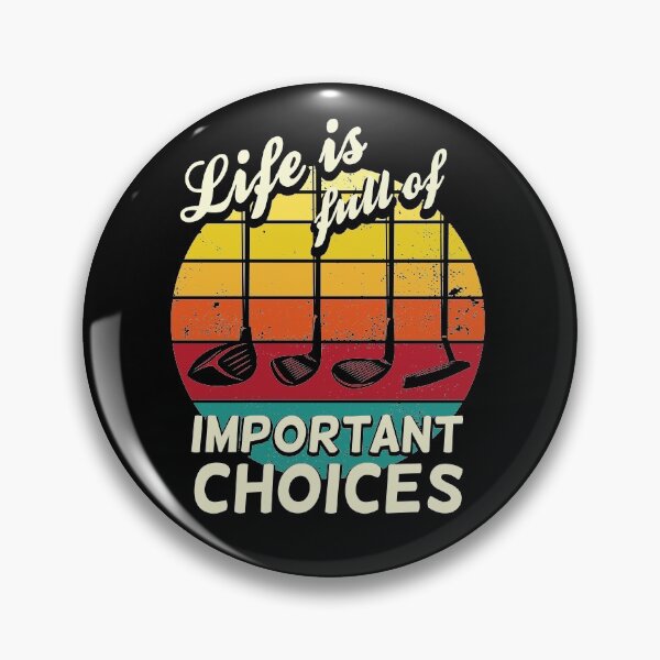 Item preview, Life is Full of Important Choices Golf Player, Vintage, Funny, Putting, Golf Lover, Enthusiast, Golf Sport designed and sold by ibeargifts.