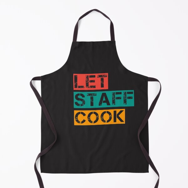 Item preview, let staff cook designed and sold by be-great.