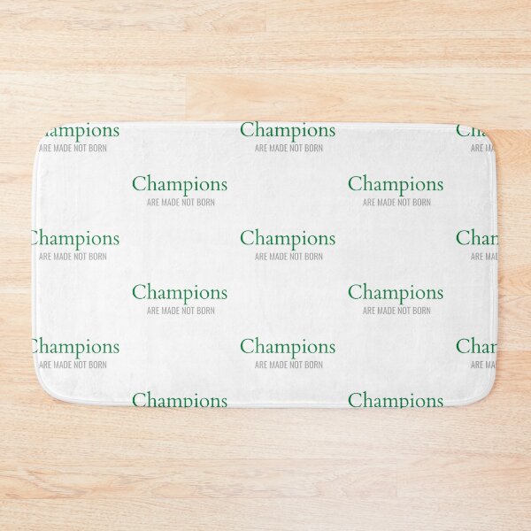 Item preview, Champions are made not born. designed and sold by aboniteblanc.