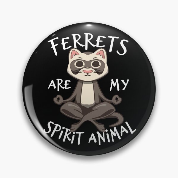 Item preview, Ferret Lover Gift - Ferrets Are My Spirit Animal designed and sold by propellerhead.