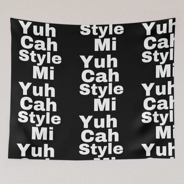 Item preview, Yuh Cah Style Mi Jamaican Slang designed and sold by Angees.