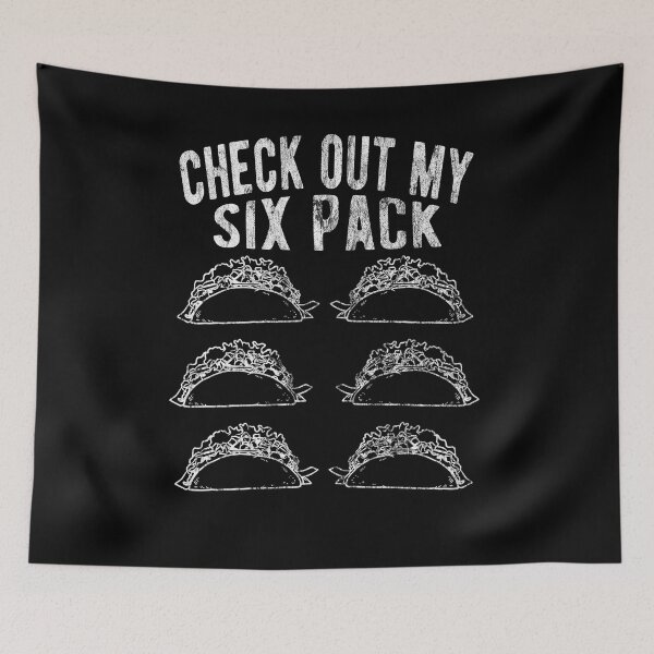 Item preview, Funny Taco Lovers Check Out My Six Pack Funny Fitness Quote designed and sold by T-minus.