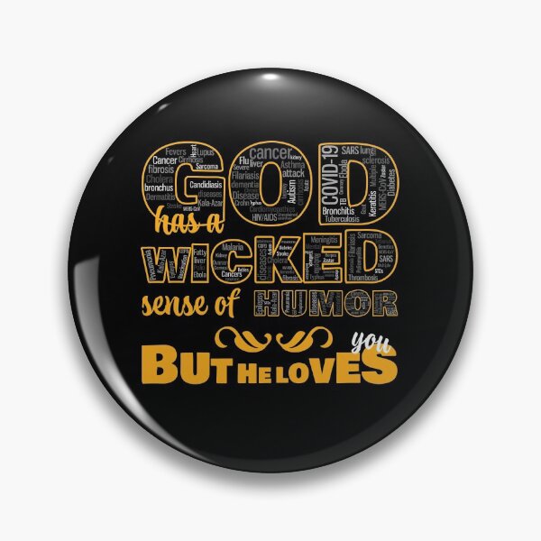 Item preview, God Wicked Humor but He Loves You Transparent designed and sold by James-Kaft.