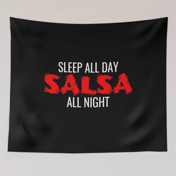 Item preview, Sleep All Day Salsa All Night Salsero T Shirt Merch designed and sold by PRINTS2HOT.
