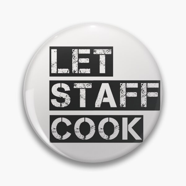 Item preview, let staff cook designed and sold by be-great.