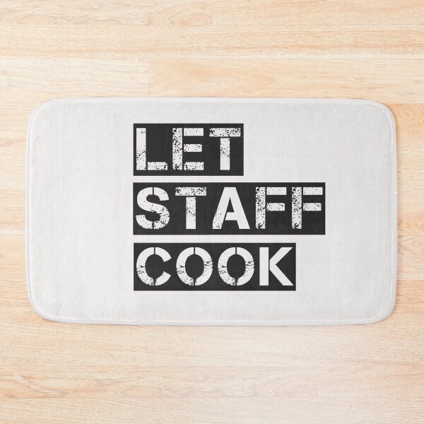 Item preview, let staff cook designed and sold by be-great.