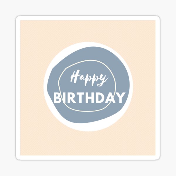 Happy Birthday Sticker Sticker