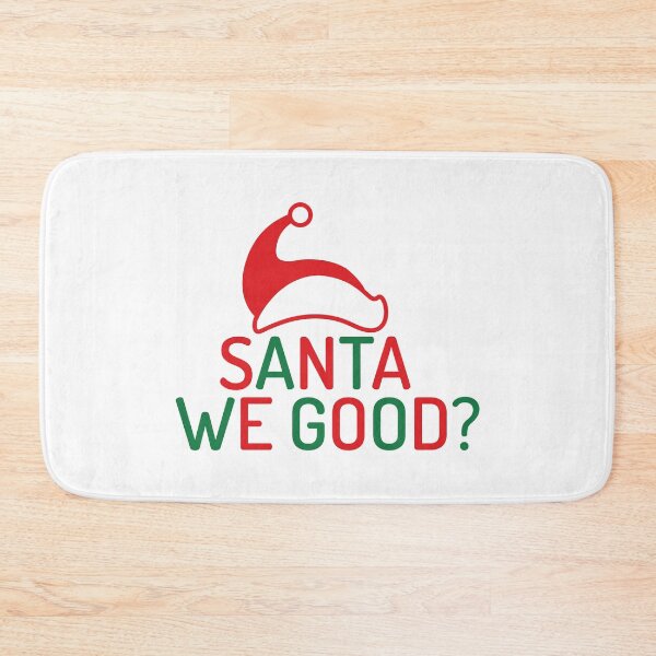 Item preview, Santa We Good ? designed and sold by B3N-arts.