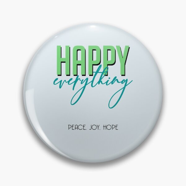 Item preview, happy everything  quote designed and sold by MendesMay.